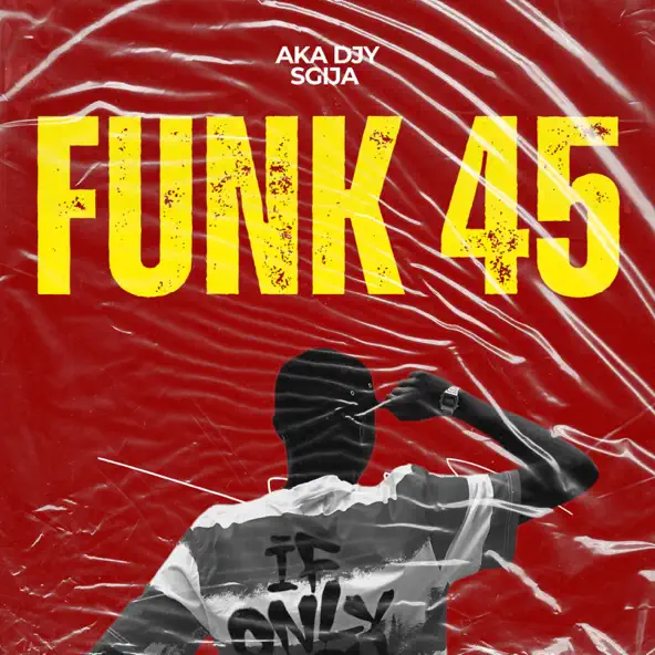 Aka Djy Sgija Funk 45 Mp3 Download