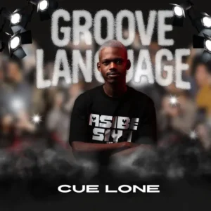 Cue Lone Groove Language Album Download
