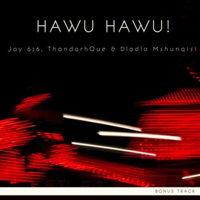 Jay 626 Hawu Hawu!! Mp3 Download