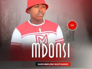 Mdonsi Sasivumelene Ngothando Mp3 Download