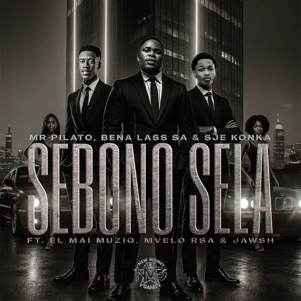 Mr Pilato Sebono Sela Mp3 Download