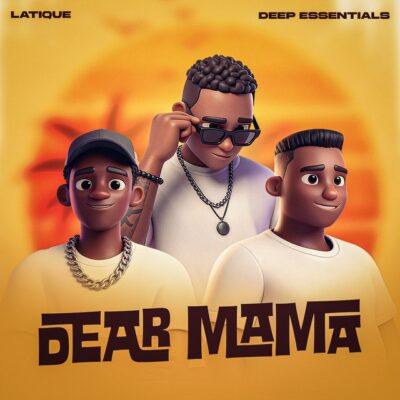 LaTique Dear Mama (Radio Edit) Mp3 Download