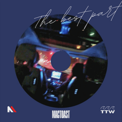 MacToast The Best Part Mp3 Download