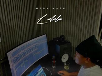 Mzux Maen­ Lalala Mp3 Download