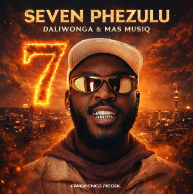 Daliwonga Seven Phezulu Mp3 Download
