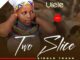 Two Slice Ulele Mp3 Download