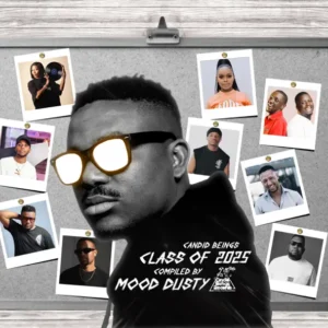 Various Artists Candid Beings Class of 25’ (Compiled by Mood Dusty)