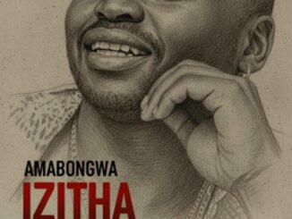 Amabongwa Isikhwele Mp3 Download