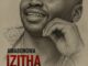 Amabongwa Isikhwele Mp3 Download