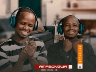 Amabongwa Sdwedwe buya Mp3 Download