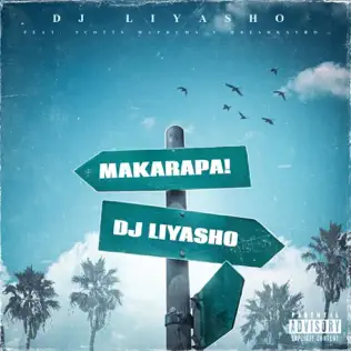DJ LIYASHO Makarapa Mp3 Download