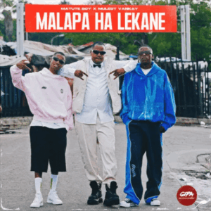 Matute Boy Malapa Ha Lekane EP Download