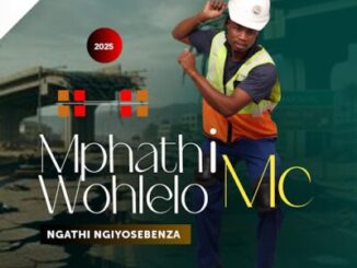 Mphathiwohlelo MC Intaba Zokhahlamba Mp3 Download