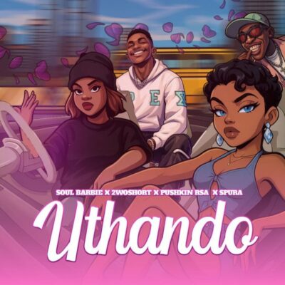 Soul Barbie uThando Mp3 Download