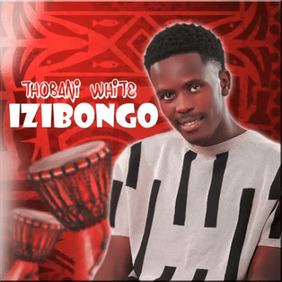Thobani White Impilo Mp3 Download