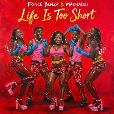 Prince Benza Life Is Too Short Mp3 Download