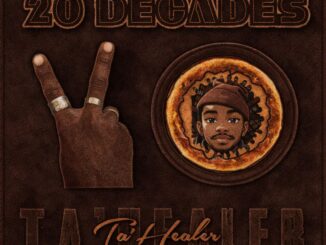 Ta'Healer 20 Decades Mp3 Download