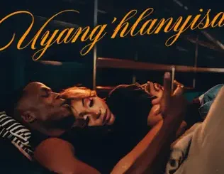 Toss Uyang’hlanyisa Mp3 Download