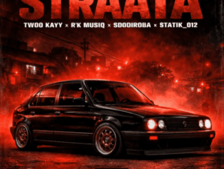 Twoo Kayy Straata Mp3 Download