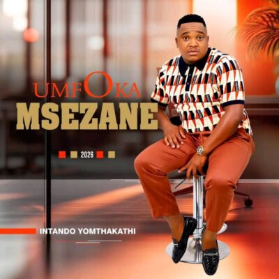 Umfoka Msezane Thula mfana Mp3 Download