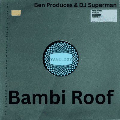 Ben Produces Bambi Roof Mp3 Download