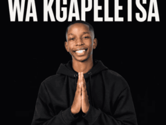 Elvirgo Wa Kgapeletsa Mp3 Download