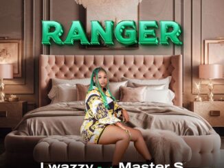 Lwazzy Ranger Mp3 Download