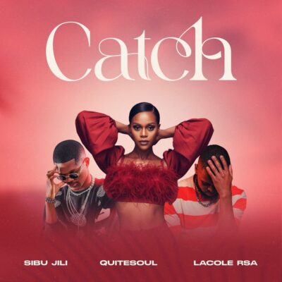 Sibu Jili CATCH Mp3 Download