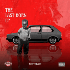 Slxcebeats The Lastborn Album Download