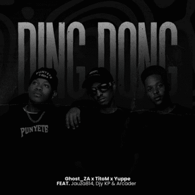 Ghost_ZA Ding Dong Mp3 Download