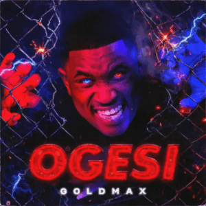 GoldMax Ogesi Album Download
