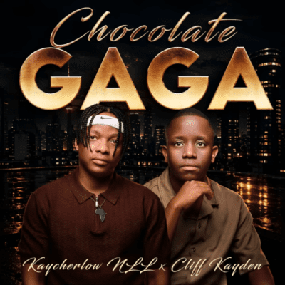 Kaycherlow NLL Chocolate Gaga Mp3 Download