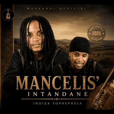 Mancelisa intandane Sengiyahamba Mngani Mp3 Download