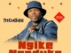 Ngike Ngaduka Thembani Mp3 Download