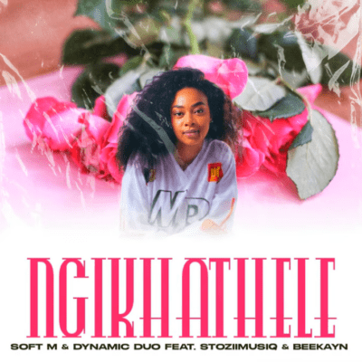 Soft M Ngikhathele Mp3 Download