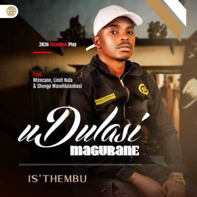 UDulasi Magubane Is’thembu Mp3 Download