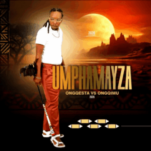 Umphamayza Onqesta Vs Ongqimu Album Download